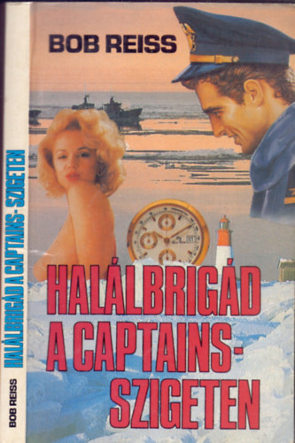 Bob Reiss - Hallbrigd a Captains-szigeten
