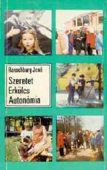 Dr. Ranschburg Jen - Szeretet, erklcs, autonmia