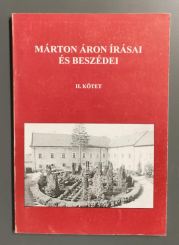 Mrton ron - Mrton ron rsai s beszdei II.