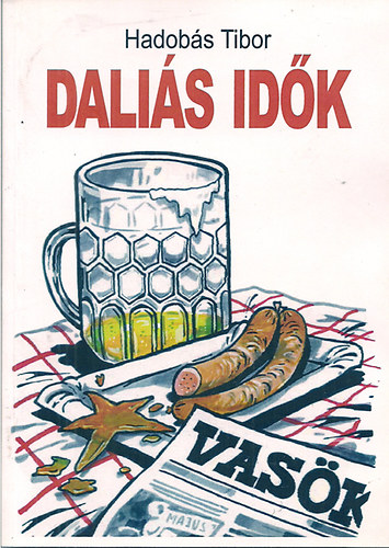 Hadob�s Tibor - Dali�s id�k