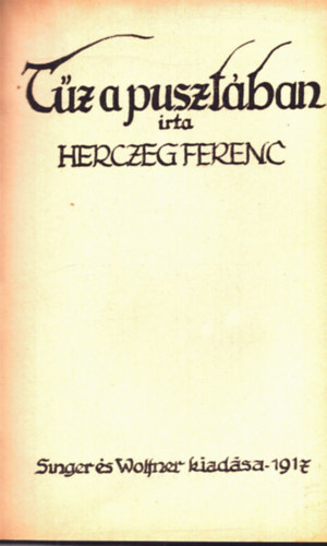 Herczeg Ferenc - Tz a pusztban