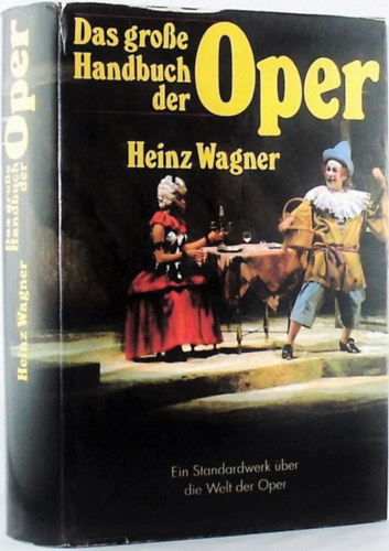 Wagner - Das gro�e Handbuch der Oper