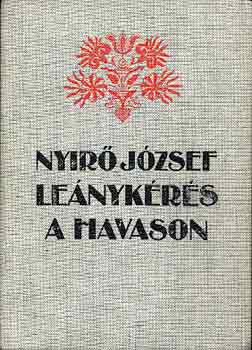 Nyr Jzsef - Lenykrs a havason