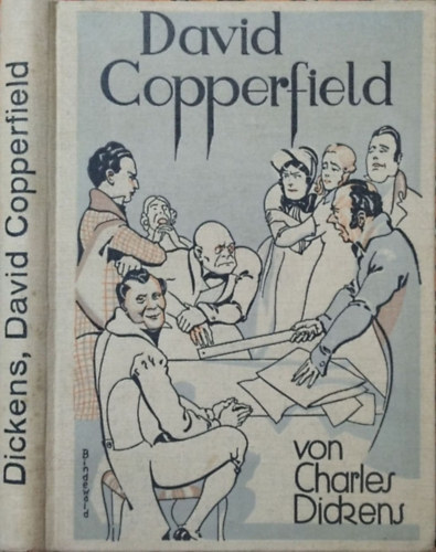 Charles Dickens - David Copperfield - Fr die reifere Jugend bearbeitet