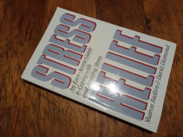 David Diamond Sharon Faelten - Stress Relief