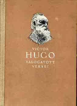 Victor Hugo - Victor Hugo vlogatott versei