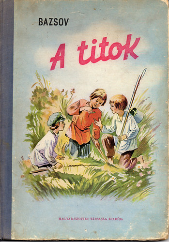 Bazsov - A titok