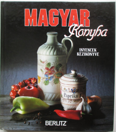Barbara Ender - Magyar konyha (nyencek kziknyve)
