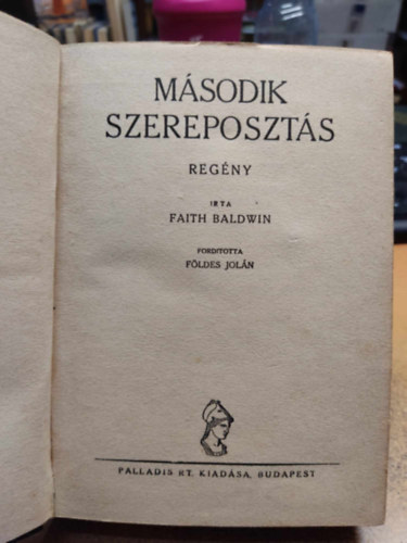 F�ldes Jol�n Faith Baldwin - M�sodik szereposzt�s (1 peng�s reg�nyek)