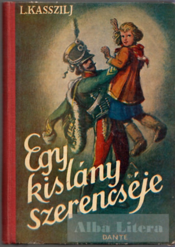 Ljev Kasszilj - Egy kislny szerencsje