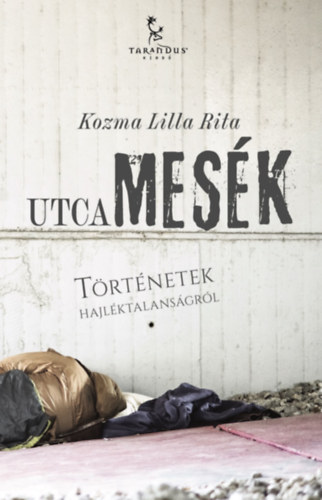 Kozma Lilla Rita - Utcamesék