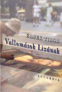 rsek Tibor - Vallomsok Liznak