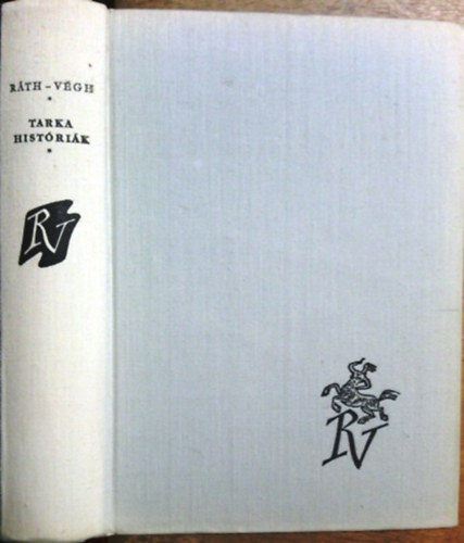 Ráth-Végh István - Tarka históriák