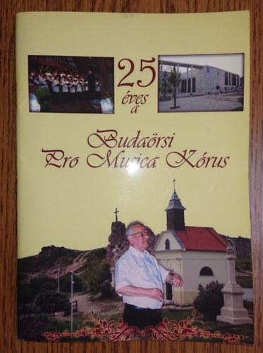 25 ves a Budarsi Pro Musica Krus