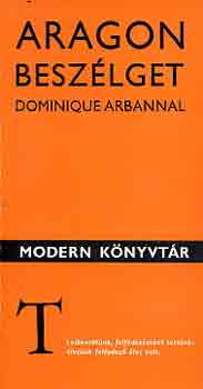 Aragon beszélget Dominique Albannal