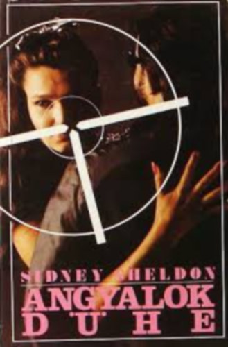 Sidney Sheldon - Angyalok d�he (Rage of Angels)