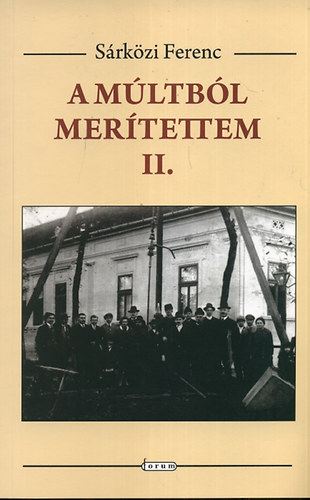 Srosi Ferenc - A mltbl mertettem II.
