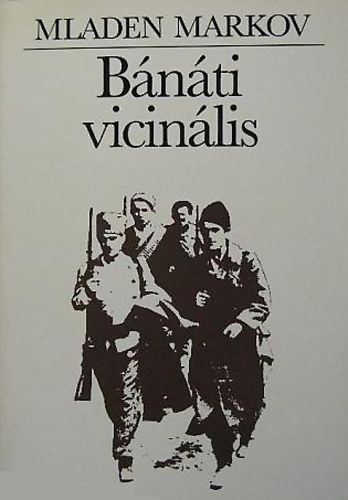 Mladen Markov - B�n�ti vicin�lis