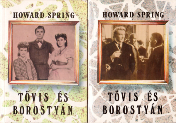 Howard Spring - Tvis s borostyn I-II.
