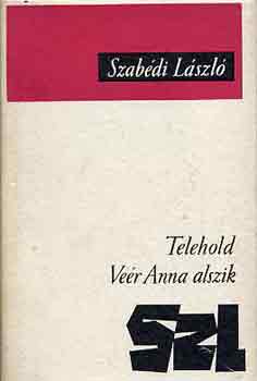Szab�di L�szl� - Telehold-Ve�r Anna alszik