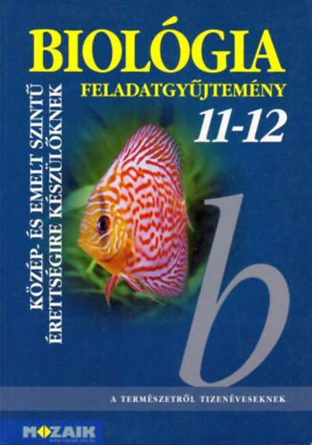 Gl Bla; Gl Viktria - Biolgia 11-12 - Feladatgyjtemny