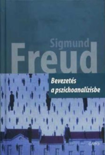 Sigmund Freud - Bevezets a pszichoanalzisbe