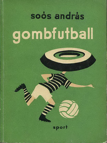 Sos Andrs - Gombfutball (Asztali labdargs)