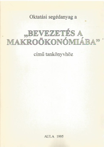 Oktatsi segdanyag a "Bevezets a makrokonmiba" cm tanknyvhz