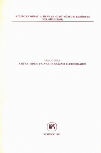 Viga Gyula - A Bkk-vidki falvak 19. szzadi letmdjhoz - klnnyomat