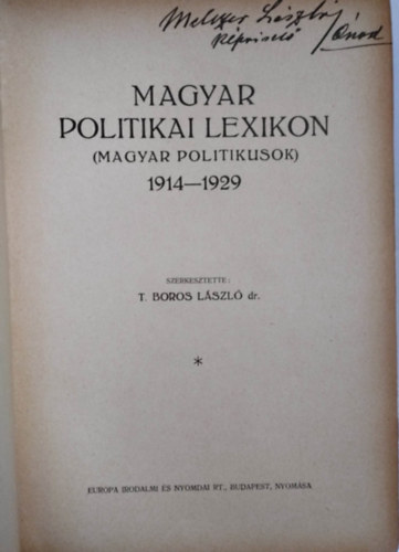 T. Boros L�szl� - Magyar politikai lexikon (Magyar politikusok) 1914-1929