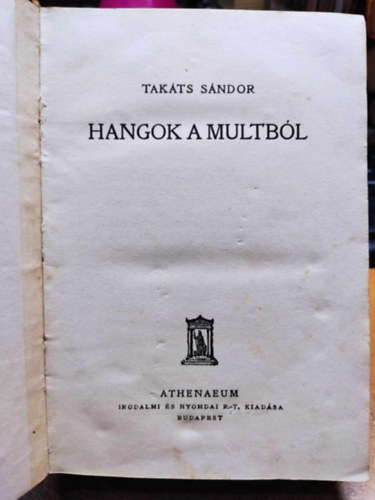 Takts Sndor - Hangok a multbl