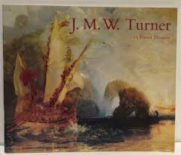 David Thomas - J. M. W. Turner