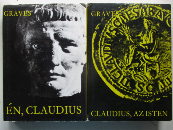 Robert Graves - 2 db Robert Graves könyv : Én, Claudius + Claudius, az isten
