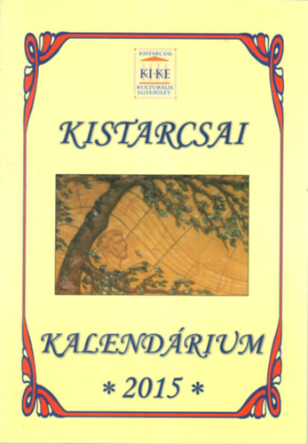 Pancsor Erzsbet - Kistarcsai Kalendrium 2015