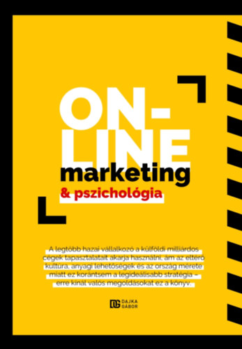 Dajka G�bor - Online Marketing �s Pszichol�gia