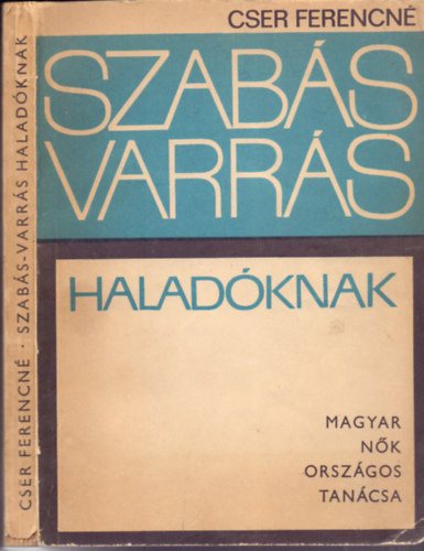 Cser Ferencn - Szabs-varrs haladknak