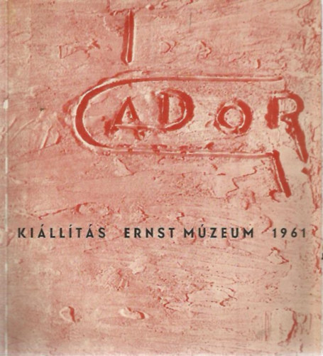 Gdor Istvn Killtsa - Ernst Mzeum 1961