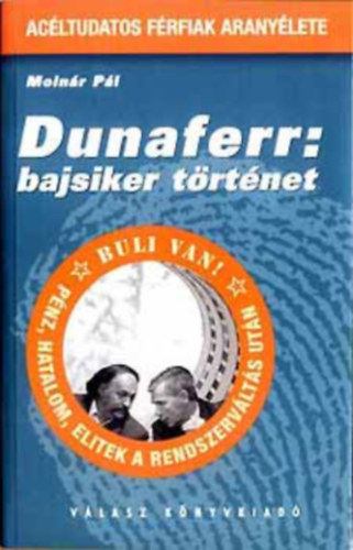 Molnr Pl - Dunaferr: bajsiker trtnet