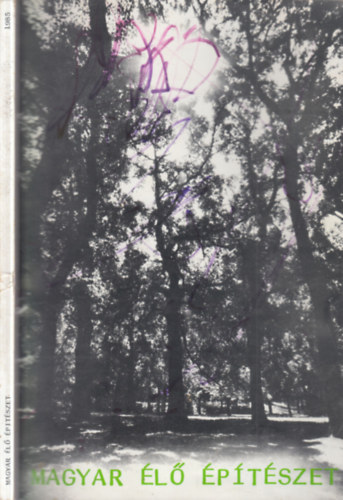 A magyar élő építészet első hazai kiállítása (Budapest, 1985. augusztus)