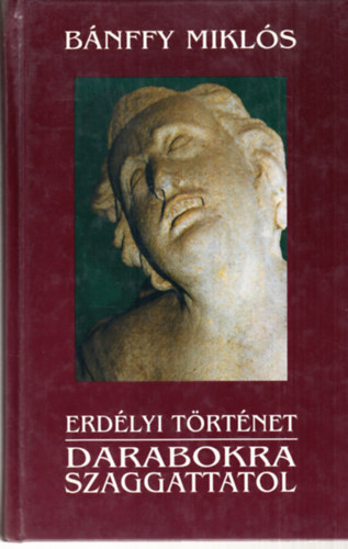 Gr�f B�nffy Mikl�s - Darabokra szaggattatol