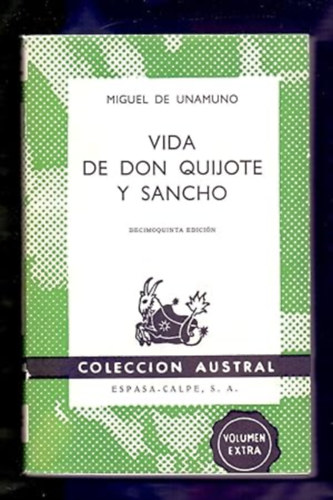 Miguel de Unamuno - VIDA DE DON QUIJOTE Y SANCHO