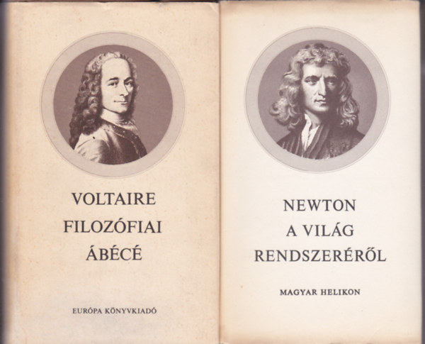 2 db filoz�fiai k�nyv:Newton:A vil�g rendszer�r�lk + Voltaire:Filoz�fiai �b�c�