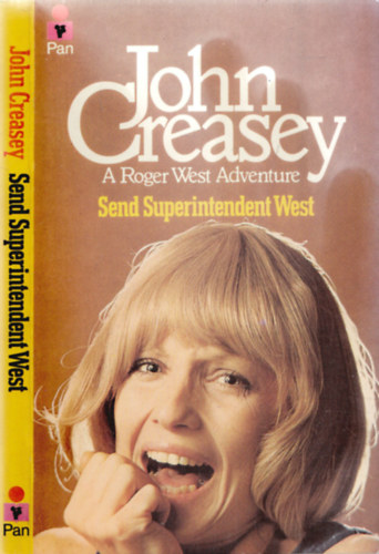 John Creasey - Send Superintendent West