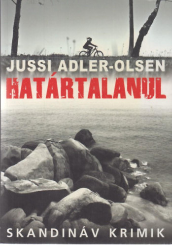 Jussi Adler-Olsen - Hat�rtalanul