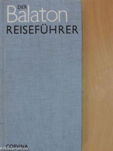 Tibor Sebesty�n - Der Balaton - Reisef�hrer