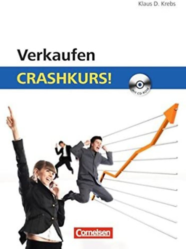 Klaus D. Krebs - Verkaufen: Crashkurs! (Cornelsen)
