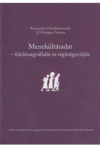 Menekltradat - felelssgvllals s segtsgnyjts