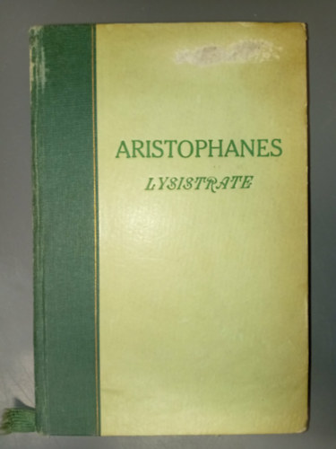 Arany J�nos  Aristophanes (ford.) - Lysistrate - Officina K�nyvt�r 51-52