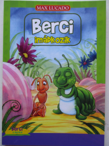 Max Lucado - Berci imádkozik