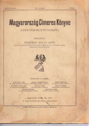 Gróf Andrássy Gyula - Magyarország Címeres Könyve - I. évfolyam, 1911. november / 1. füzet